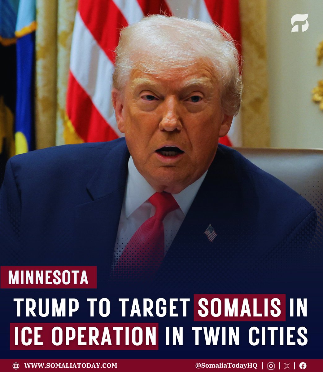 SomaliaTodayHQ's tweet image. #Trump is rolling out an ICE operation aimed at #Somalis in Minnesota’s Twin Cities 🇺🇸📍 after days of harsh rhetoric — including calling Somali immigrants “garbage” on Tuesday 😡🗑️. 👇

Read More: shorturl.at/uD6Zg