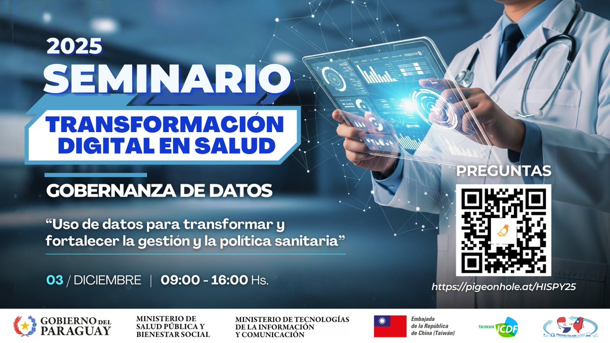 🇵🇾🇹🇼 SEMINARIO 2025: Transformación Digital en Salud - Gobernanza de Datos 📊
🗓️ 03/Dic/2025
⏰ 09:00 - 16:00 hs.
👩🏻‍💻 Te invitamos a acompañar la transmisión en vivo y participar enviando tus preguntas mediante el código QR 📲
🛜 facebook.com/share/1EgJjr81…
🛜 youtube.com/live/slKektrtb…