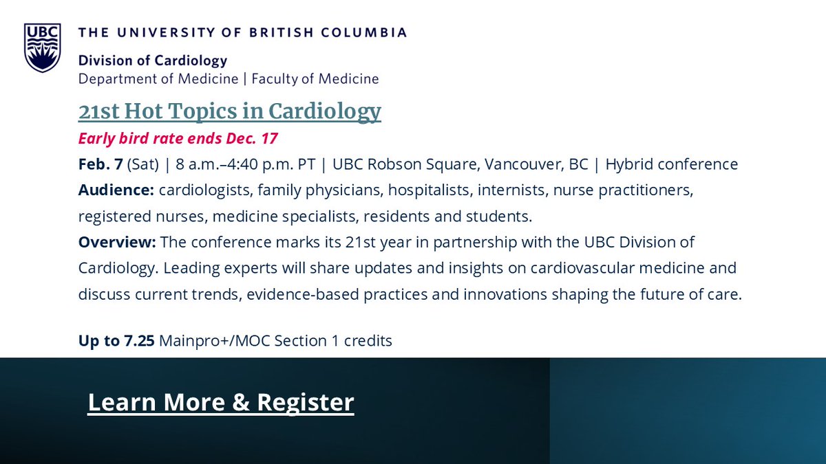 CardioUBC's tweet image. Upcoming Continuing Professional Development Learning Activity delivered by UBC Division of Cardiology - Hot Topics in Cardiology.  Mark your calendars, Saturday, February 7, 2026
#UBCCPP #Cardiology #learninganddevelopmet