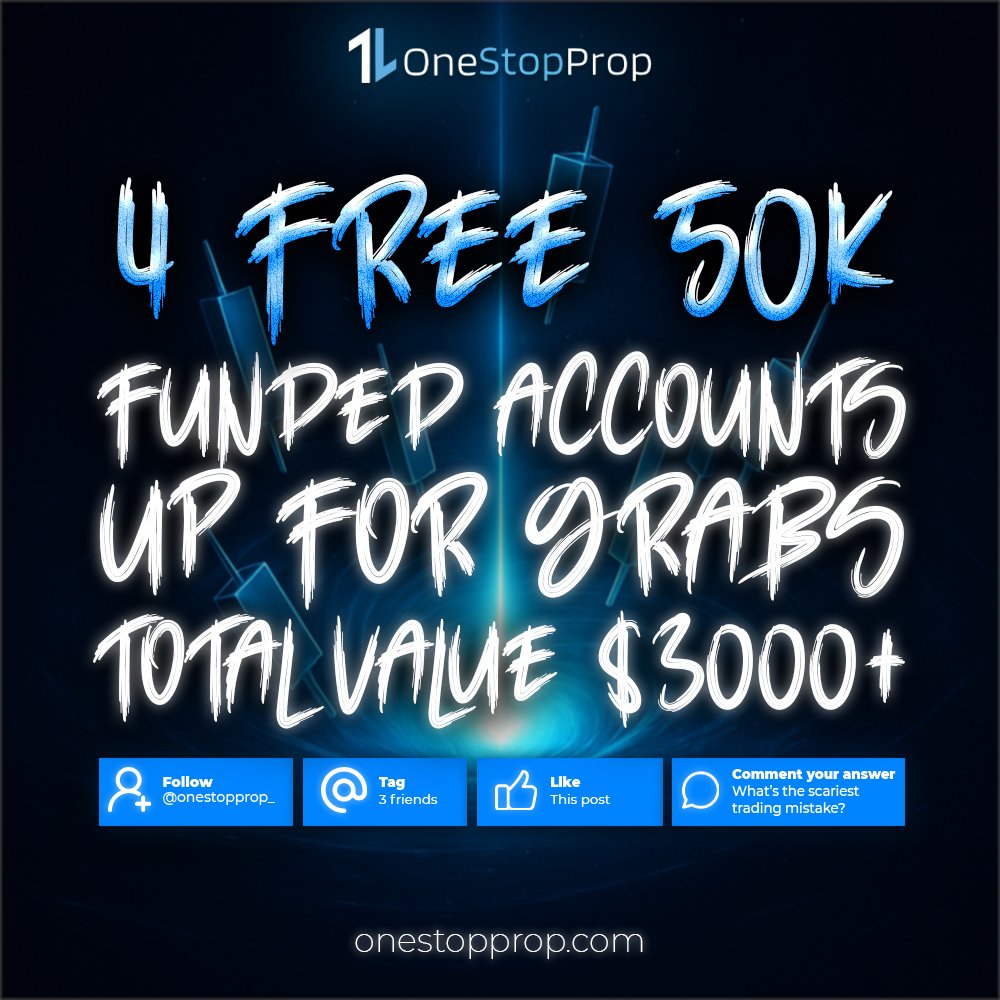 🔥 We’re giving away 4 FREE 50K funded accounts — over $3,000 in value up for grabs!
Get funded and start trading with real capital.
To enter:
1️⃣ Follow @onestopprop_
2️⃣ Tag 3 friends
3️⃣ Like this post
4️⃣ Comment: What’s the scariest trading mistake?
Good luck traders! 🚀