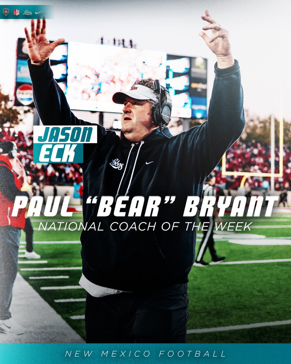 UNMLoboFB's tweet image. He led the Lobos to 9-3 and undefeated at home, @Coach_Eck is the Paul “Bear” Bryant National Coach of the Week!👏

#GoLobos | 🐺⬆️