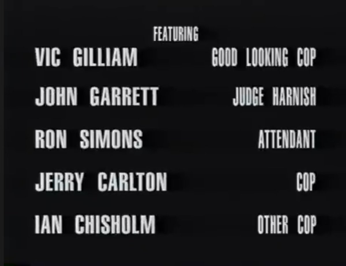 Imagine getting the distinction of being credited as the "good looking cop" when the other two guys playing cops are just "cop" and "other cop."