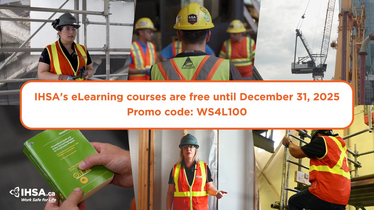 Don’t miss out! Until Dec. 31, 2025, all IHSA eLearning courses are FREE. 

Improve health &amp; safety at your workplace with convenient, accessible training on everything from asbestos awareness to the Utility Work Protection Code. Use promo code WS4L100 at ihsa.ca/elearning