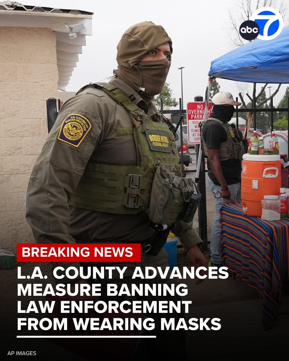 #BREAKING: The L.A. County Board of Supervisors advanced a proposed ordinance banning law enforcement, including ICE agents, from wearing masks or concealing their identities when conducting law enforcement operations in the county. abc7.la/43YVDME