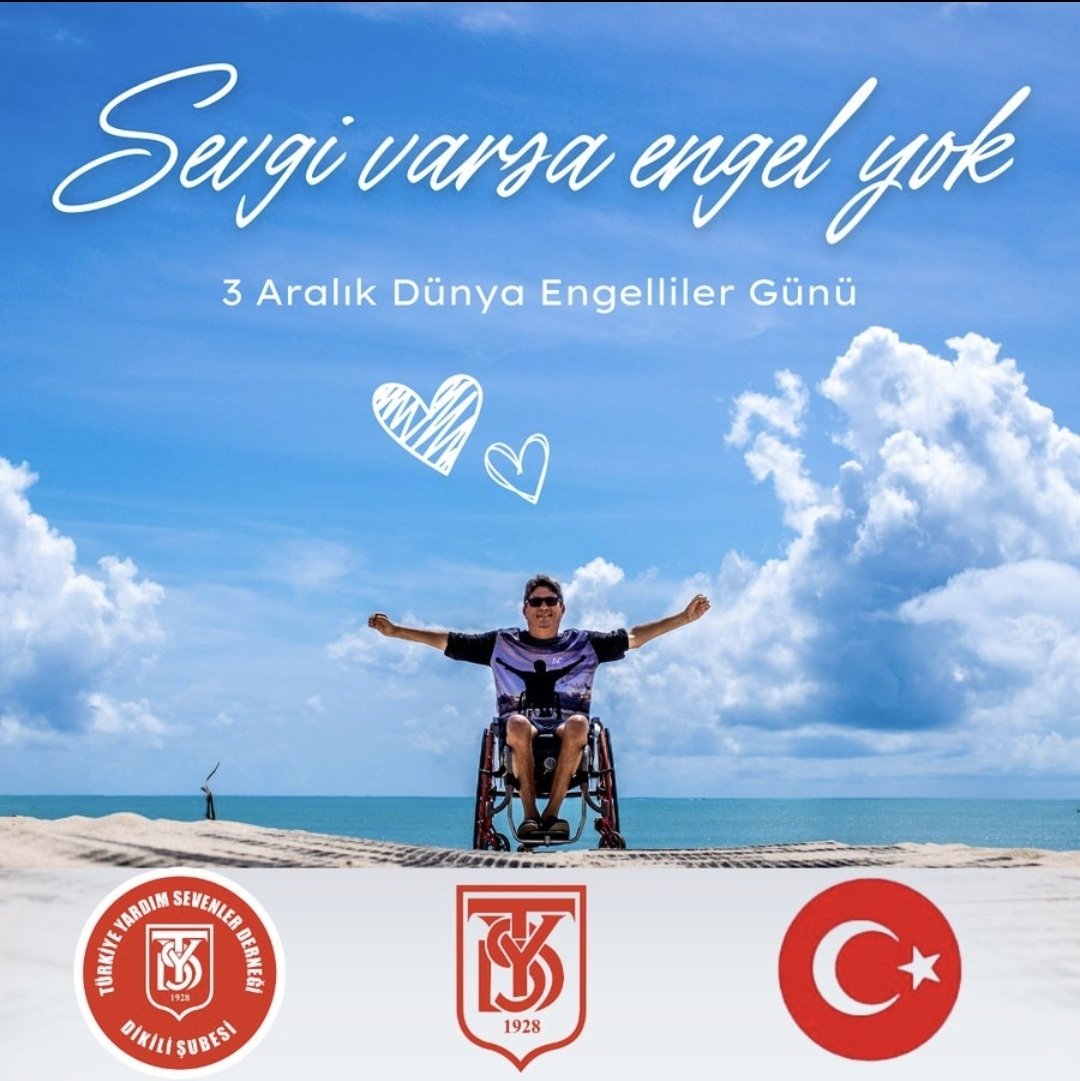 Sevgi Varsa Engel Yok
#3AralıkDünyaEngellilerGünü