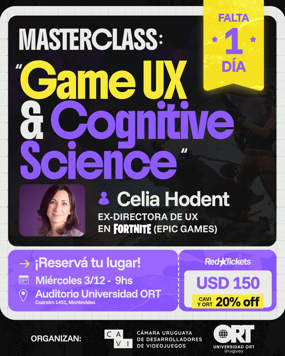 Mañana!!!!!
Este miércoles vamos a recibir a Celia Hodent, una de las referentes mundiales en UX para videojuegos en una Master Class imperdible.

🎟️ Entradas en RedTickets: redtickets.uy/evento/Masterc… 
💸 ORT y socios de CAVI tienen 20% de descuento.
📍 Montevideo | 🗓️ 3/12