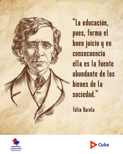 🇨🇺 Conocer y estudiar la obra de Félix Varela y la vigencia de su pensamiento como fiel defensor de una enseñanza al alcance de todas las personas, debe servir de motor impulsor para defender y mantener una educación de calidad en todos los espacios posibles.
#CubaMined