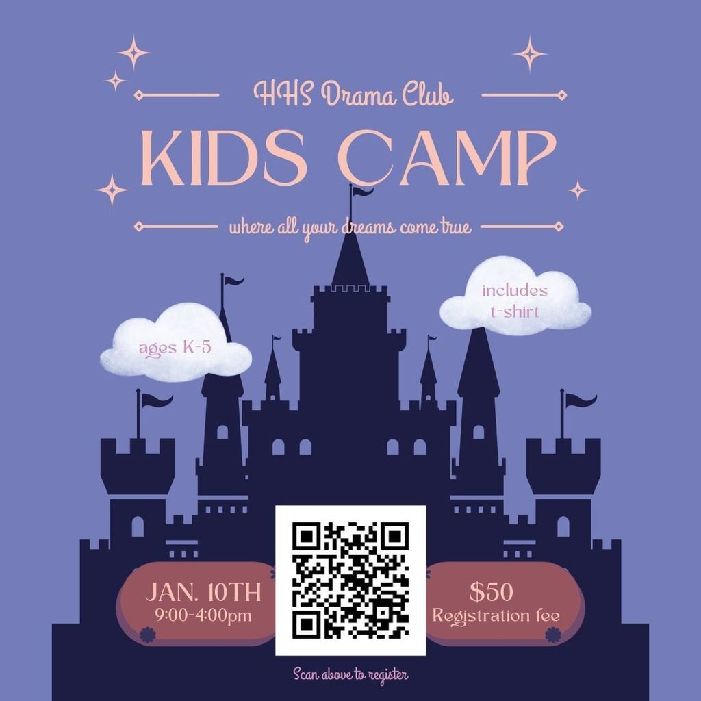 FreedomTigers's tweet photo. ✨ Join us for HHS Drama Club’s Kids Camp on Jan. 10th! ✨
A magical day of theatre fun for grades K–5. 9am–4pm.
Scan the QR code to register, or click the following link https://t.co/ihYyDHiEWP https://t.co/MrRQzRbR7z