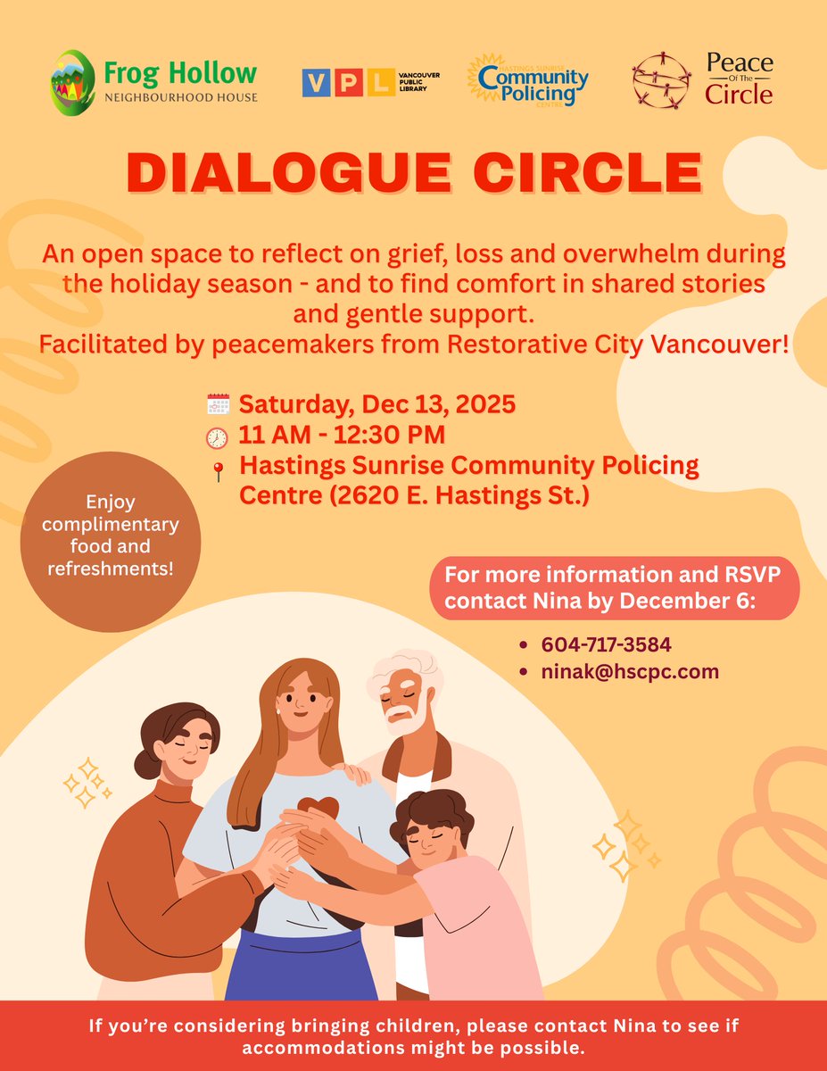 Feeling grief, loss, or overwhelm this holiday season? You’re not alone.
Join our supportive dialogue circle, guided by Restorative City Vancouver peacemakers.
📅 Sat, Dec 13 | ⏰ 11 AM–12:30 PM
📍 2620 E Hastings Street

To register, contact Nina: 604-717-3584 or ninak@hscpc.com
