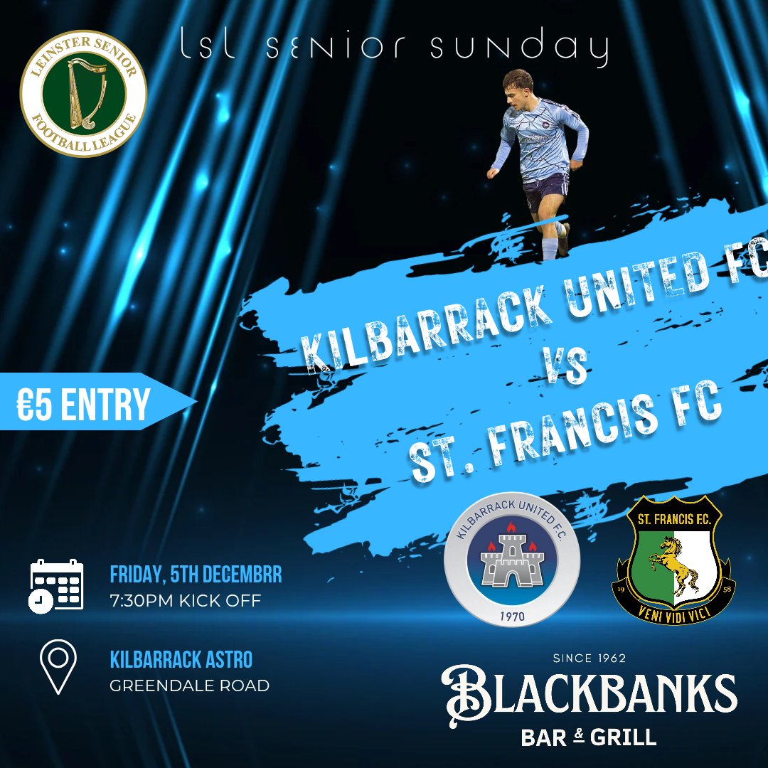Our LSL Senior Sunday side are at home vs St.Francis FC on Friday night in the league ⚽️

Best of luck lads 💙

<a href="/LSLLeague/">Leinster Senior League</a> <a href="/AlQuinn2015/">LSL Live Update’s</a> <a href="/hitthechannels/">Football lover</a> #LSLlivescore