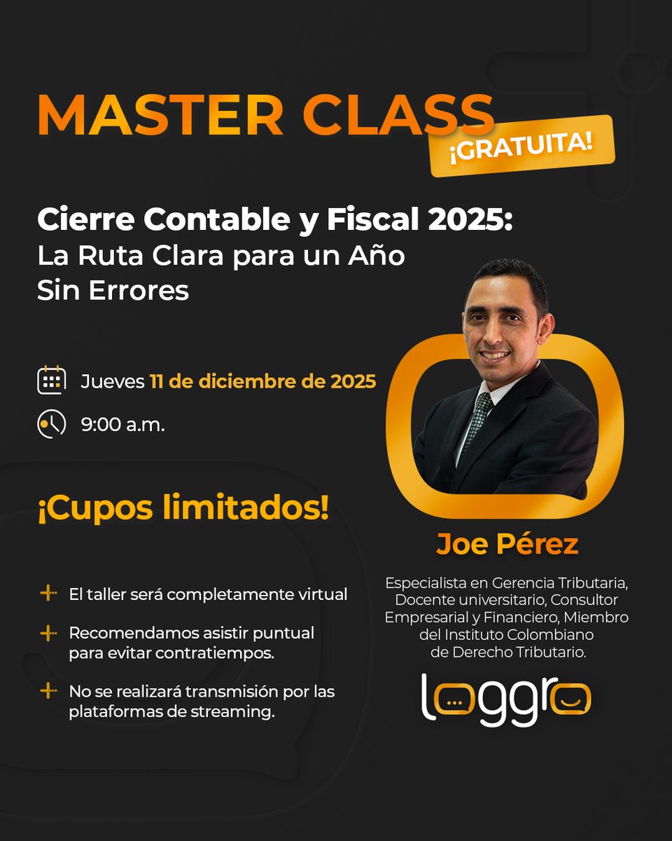 tuloggro's tweet photo. El cierre contable y fiscal del 2025 no tiene por qué ser un dolor de cabeza.
Prepárate con claridad, guía experta y cero errores en nuestra Master Class gratuita con Joe Pérez.
Asegura tu lugar y comienza con tu contabilidad en orden.
Link de registro: https://t.co/23bnuPGU2G https://t.co/D10QsOcg8j