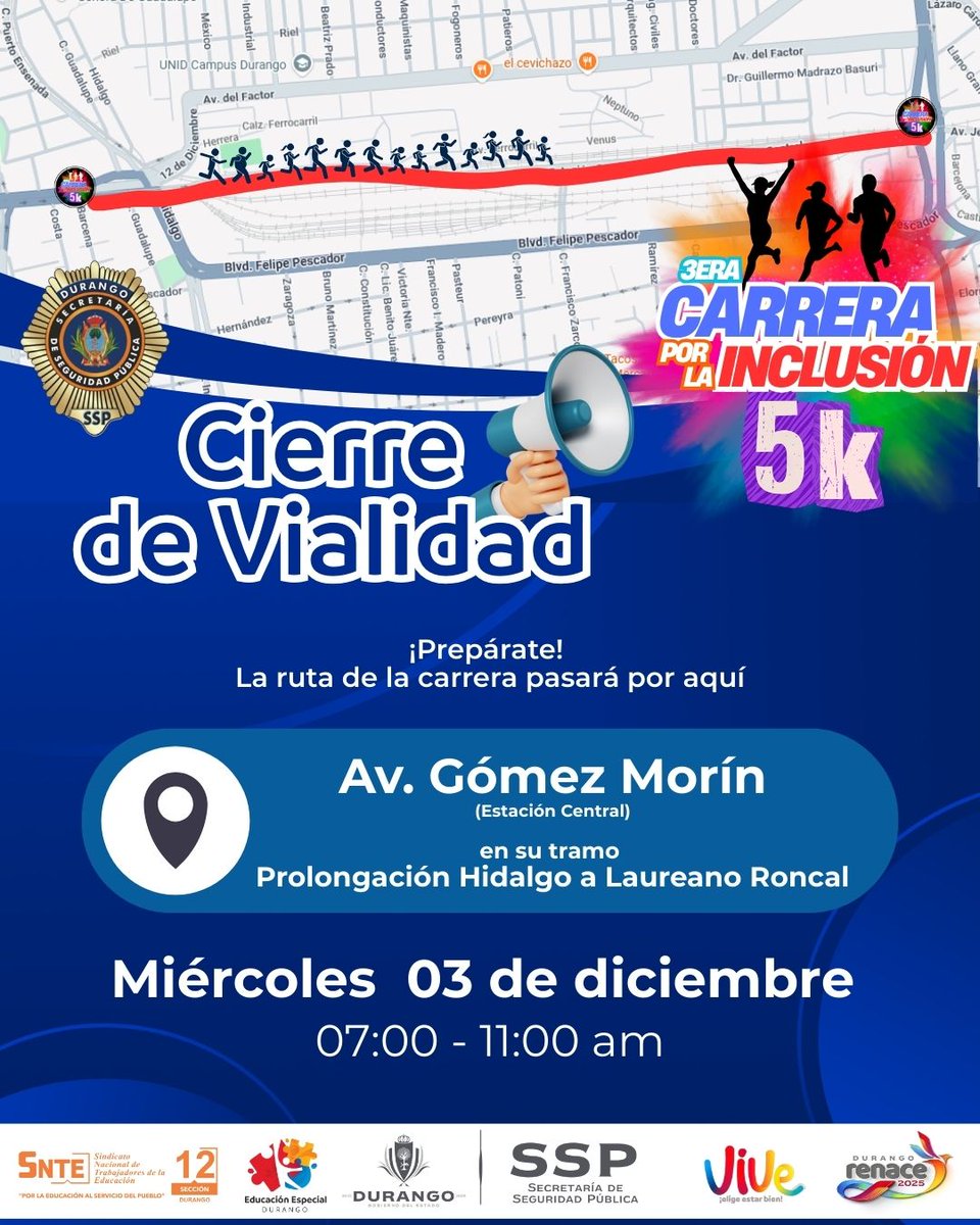 sspdgo's tweet image. Información importante #Durango cierre de Vialidad