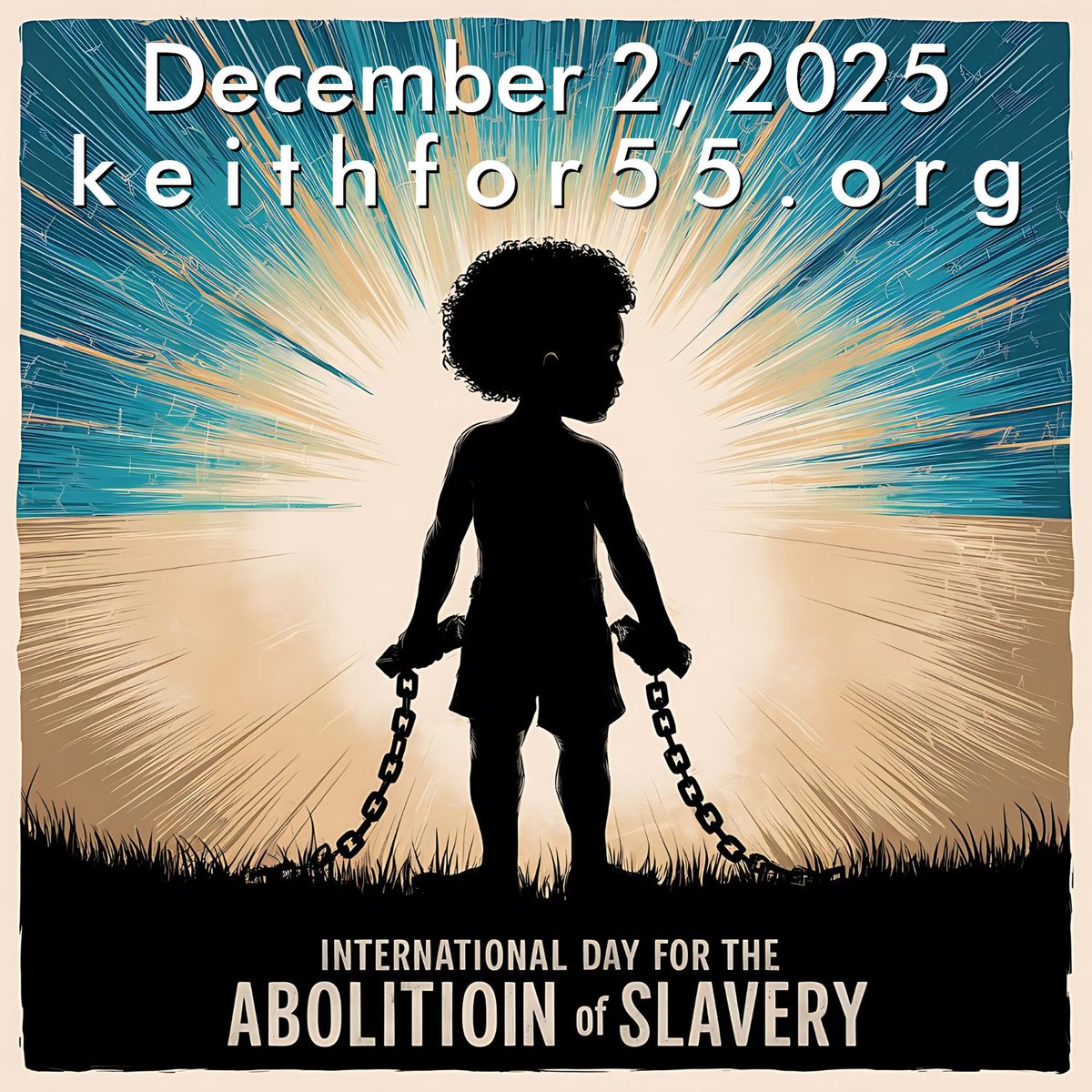 Today, December 2, #AD55 Republicans observe the International Day for the Abolition of Slavery ⛓️

<a href="/NathanielSamual/">Samual Nathaniel Brown</a> @CJECOfficial @AOUONAction <a href="/MorePerfectUS/">More Perfect Union</a> <a href="/ACLU_CalAction/">ACLU California Action</a> <a href="/ACLU_SoCal/">ACLU SoCal</a> <a href="/EndSlaveryNow/">End Slavery Now</a> <a href="/CASTLA/">Coalition to Abolish Slavery and Trafficking</a> <a href="/Anti_Slavery/">Anti-Slavery International</a> @RememberSlavery <a href="/UNODC_HTMSS/">UN Human Trafficking & Migrant Smuggling</a>

en.wikipedia.org/wiki/Internati…