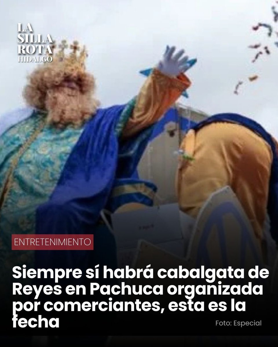 LsrHidalgo's tweet image. 🥳👑 ¡Los comerciantes salvan las fiestas! Sí habrá cabalgata de reyes en #Pachuca, aquí los detalles.
lasillarota.com/hidalgo/local/…