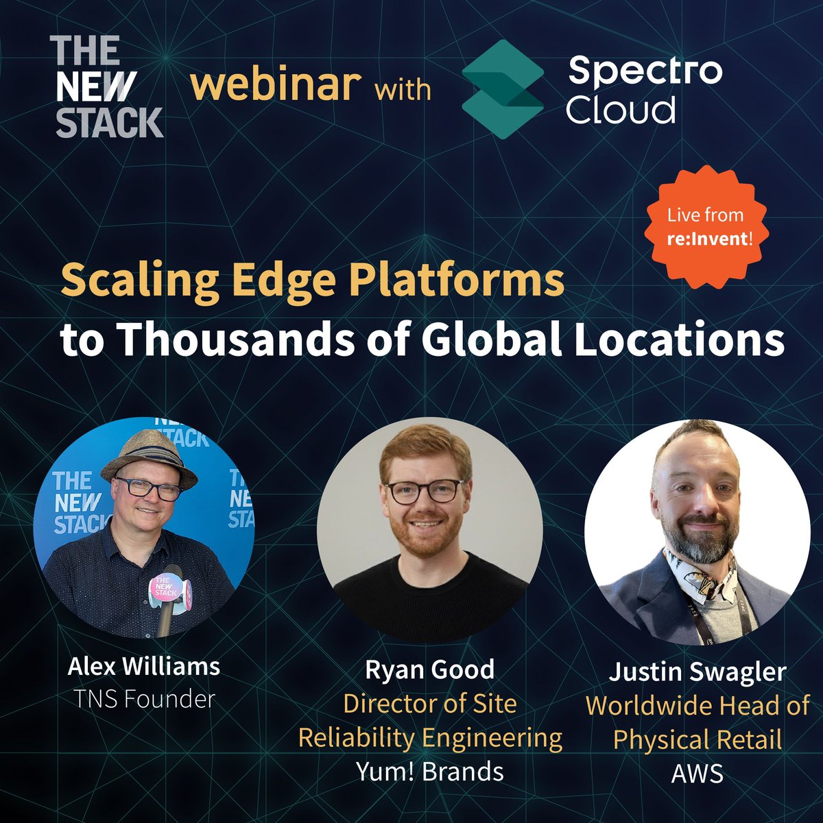 thenewstack's tweet image. 🚨 LIVE NOW from #AWS re:Invent! 🚨 Join the conversation on how to enable centralized management and scalable, production-grade infrastructure for your global fleet. Featuring @alexwilliams, YUM! Brands, @awscloud, and thanks to @SpectroCloudInc. 

bit.ly/scaling-edge-p…