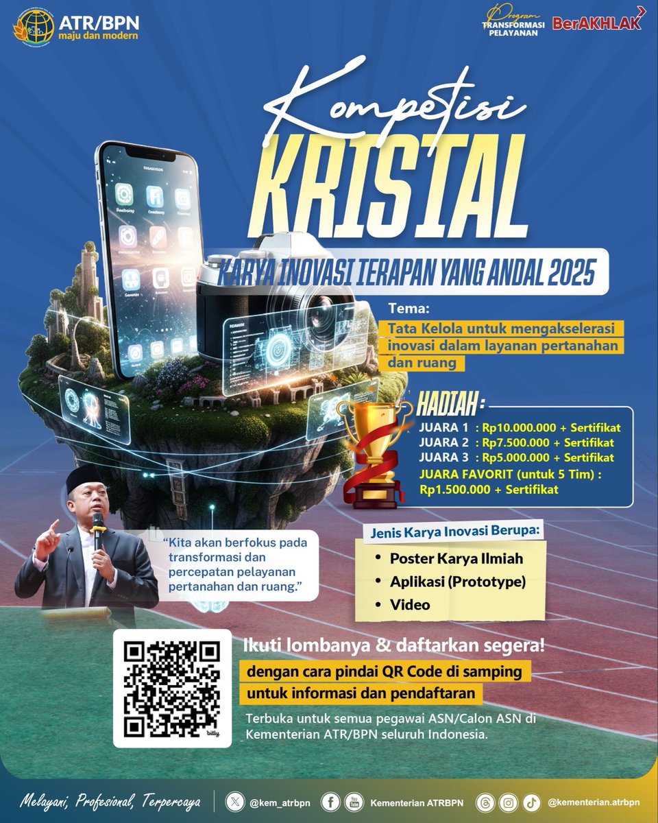kem_atrbpn's tweet image. Halo #SobATRBPN, Kementerian ATR/BPN mengadakan Kompetisi KRISTAL (Karya Inovasi Terapan yg Andal 2025) dgn tema &quot;Tata Kelola untuk Mengakselerasi Inovasi dlm Layanan Pertanahan dan Ruang&quot;.
Selengkapnya melalui infografis berikut ya, Sob☝🏼

#IndonesiaLengkap
#ATRBPNKiniLebihBaik