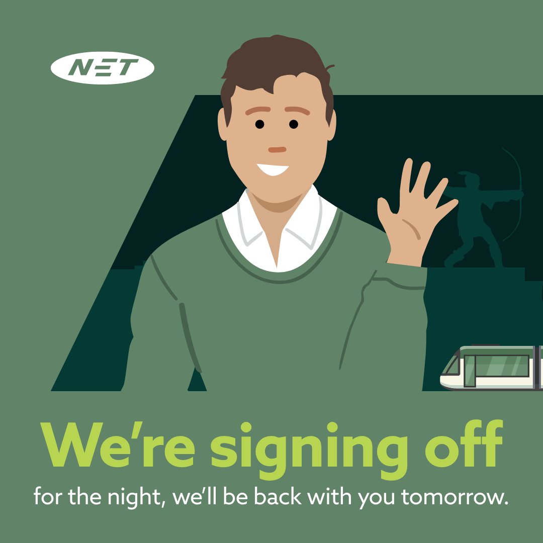 NETTram's tweet image. Customer relations are signing off, but leaving you with a regular service to all stops.

We&apos;ll be back with you tomorrow