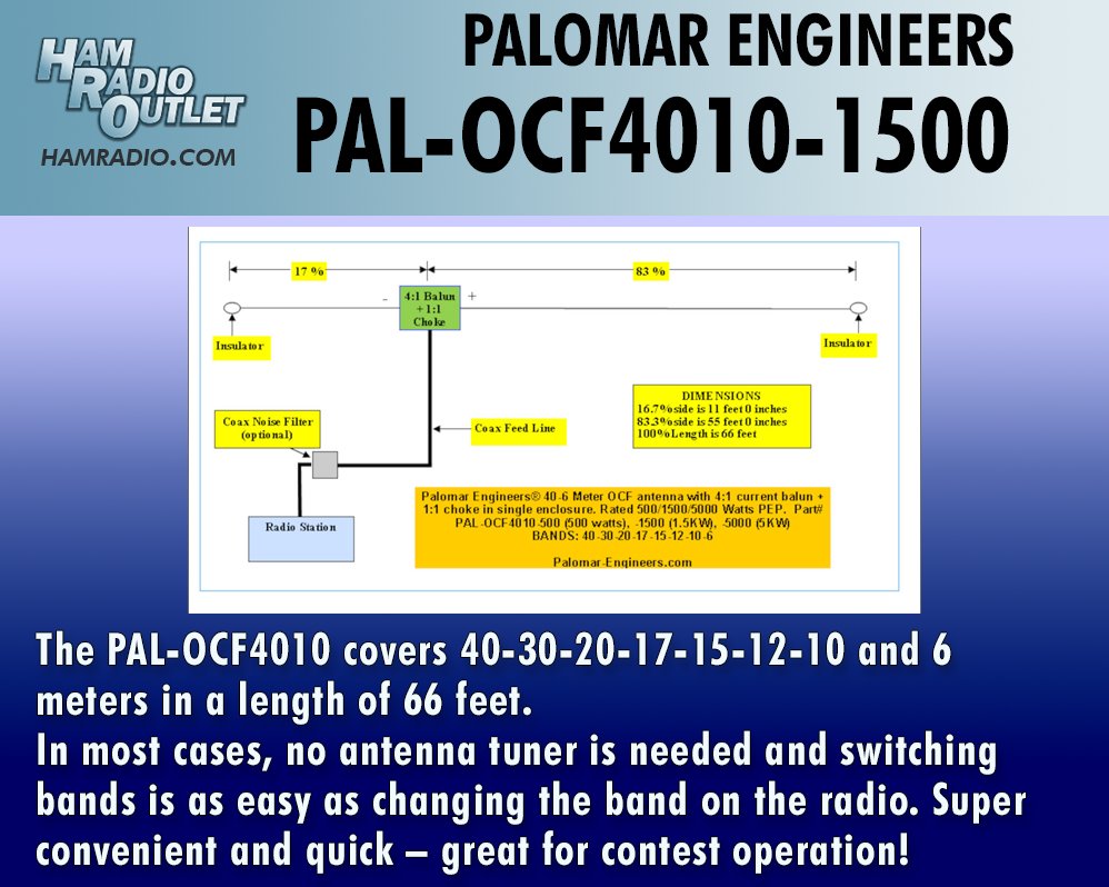 hro.net/TmtXUHdLTDT
The PAL-OCF4010 covers 40-30-20-17-15-12-10 and 6 meters in a length of 66 feet, in most cases, no antenna tuner is needed.
All products here: hamradio.com
#HamRadioOutlet #HRO #amateurradio #hamradio