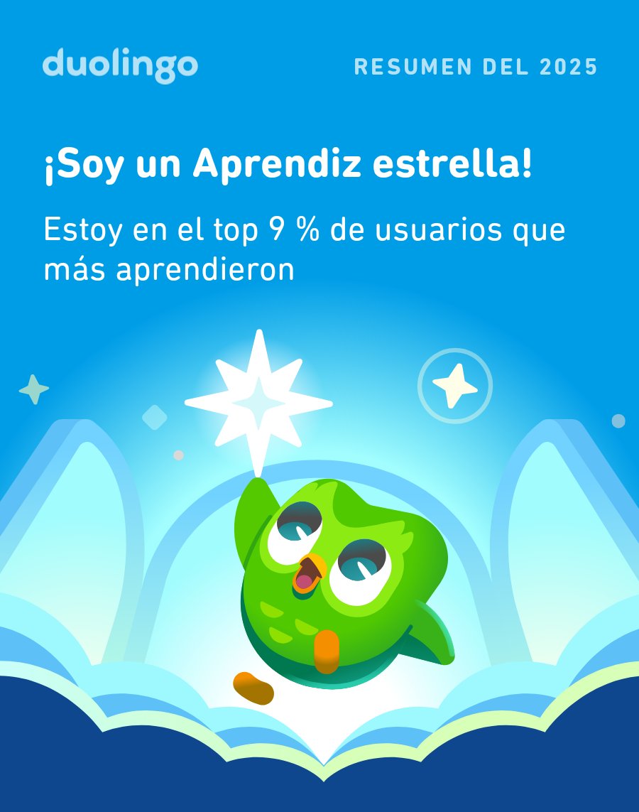 ¡Miren cuánto aprendí en Duolingo este 2025! ¿Qué tal ustedes? #Duolingo365