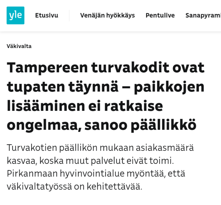 Klassinen puolitotuus-uutinen. Sanallakaan ei kerrota kehitysmaamaahanmuuton aiheuttavan turvakodeille ruuhkaa, vaan syynä on joku mystinen yhtäkkiä lisääntynyt perheväkivalta.