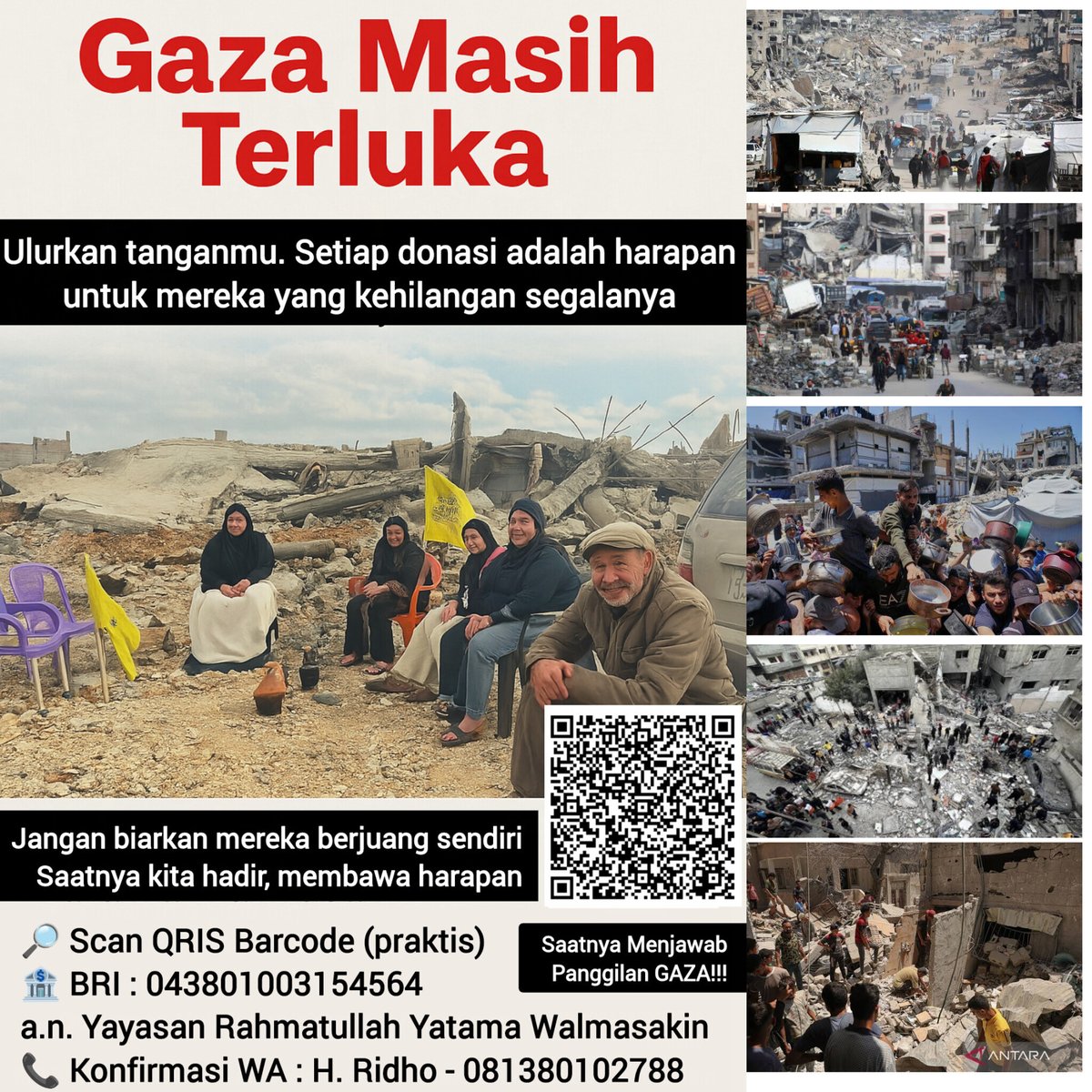 🚨 Untuk Gaza, Dari Hati Kita Semua

[Bisa Scan QRIS Yah]

Saat dunia berpaling, kita memilih hadir. Bukan karena kita sempurna, tapi karena kita peduli.

🥀 Gaza tengah berduka...
Anak-anak menjerit kelaparan, ibu-ibu memeluk tubuh mungil dalam dingin, rumah-rumah luluh lantak