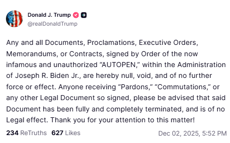 TFTC21's tweet image. Trump says all pardons signed using Biden’s “autopen” are now void.