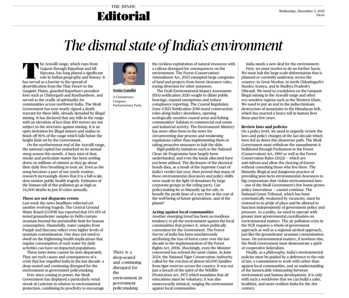 The editorial below by Hon’ble CPP Chairperson Smt. Sonia Gandhi ji highlights the ecological importance of the Aravalli range — a vital barrier against desertification and a highly sensitive ecological system. 

The piece underscores the Central Government’s apathy towards the