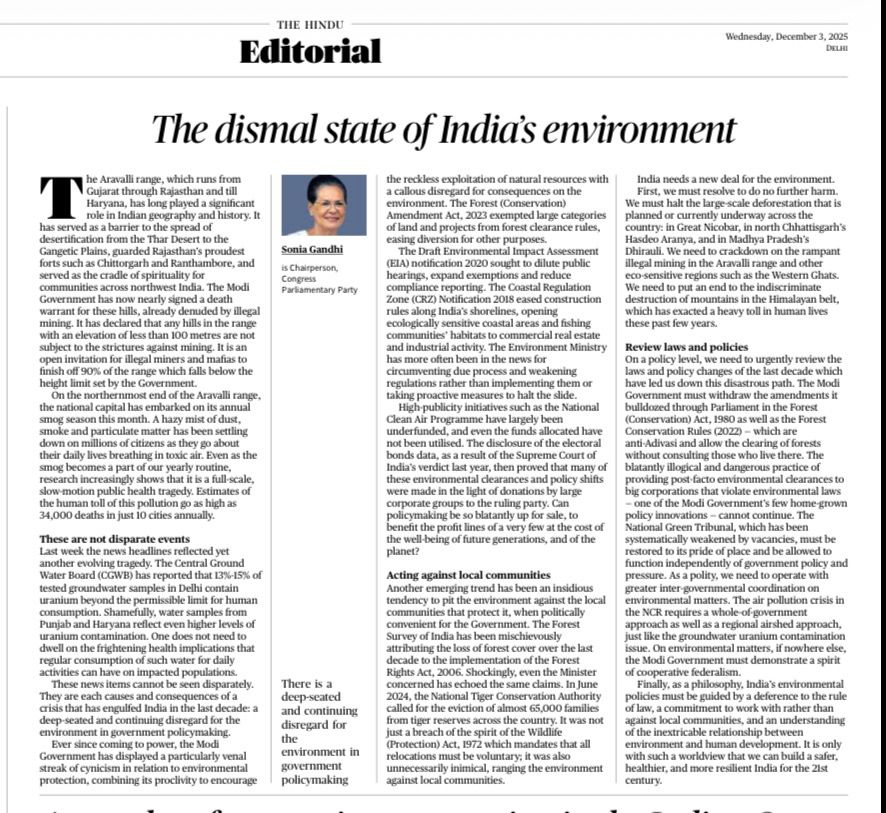 priyankagandhi's tweet photo. "The Aravalli range, which runs from Gujarat through Rajasthan and till Haryana, has long played a significant role in Indian geography and history.

The Modi Government has now nearly signed a death warrant for these hills, already denuded by illegal mining. It has declared that any hills in the range with an elevation of less than 100 metres are not subject to the strictures against mining. It is an open invitation for illegal miners and mafias to finish off 90% of the range which falls below the height limit set by the Government.

There is a deep-seated and continuing disregard for the environment in government policymaking."

Here's CPP Chairperson Smt. Sonia Gandhi ji's column in The Hindu, titled ‘The Dismal State of India’s Environment'👇