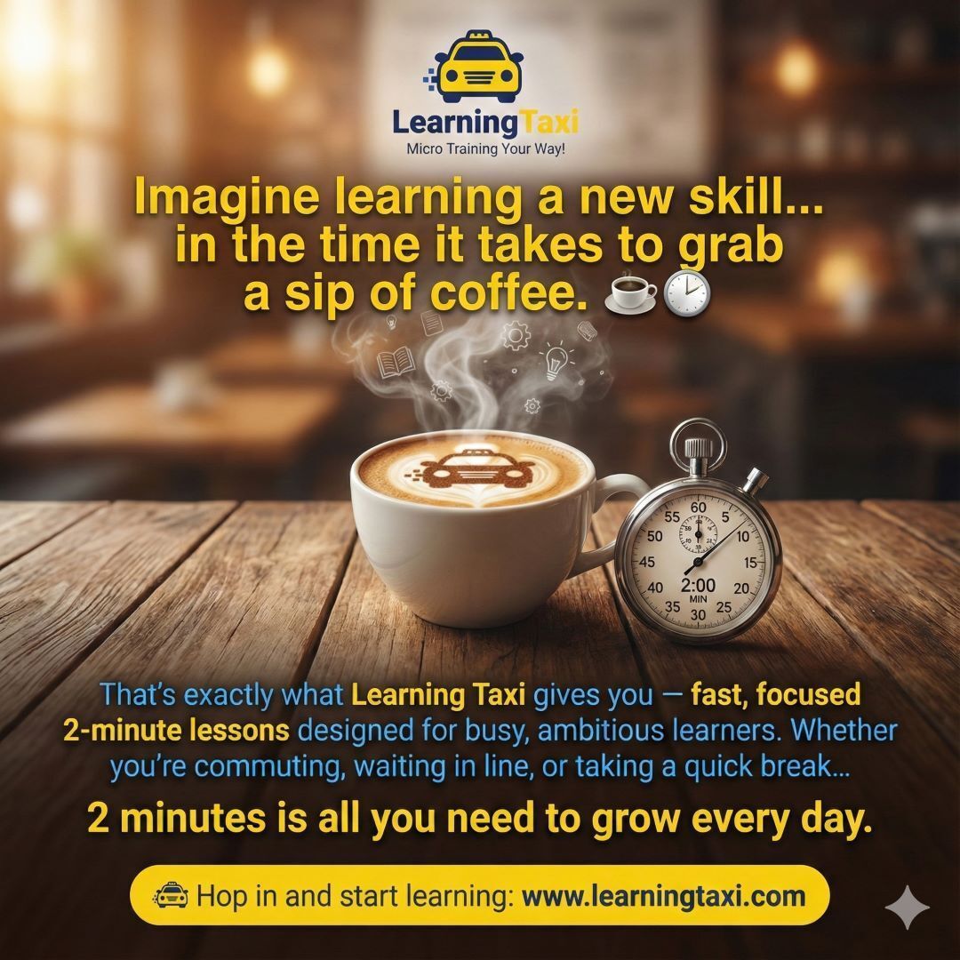 LearningTaxi's tweet image. Imagine learning a new skill in the time it takes to grab a sip of coffee.
2 minutes is all you need to grow every day.
learningtaxi.com

#LearningTaxi #MicroLearning #LearnIn2Minutes #SkillUp #FastLearning #DigitalLearning #EdTech #GrowEveryday #SelfImprovement