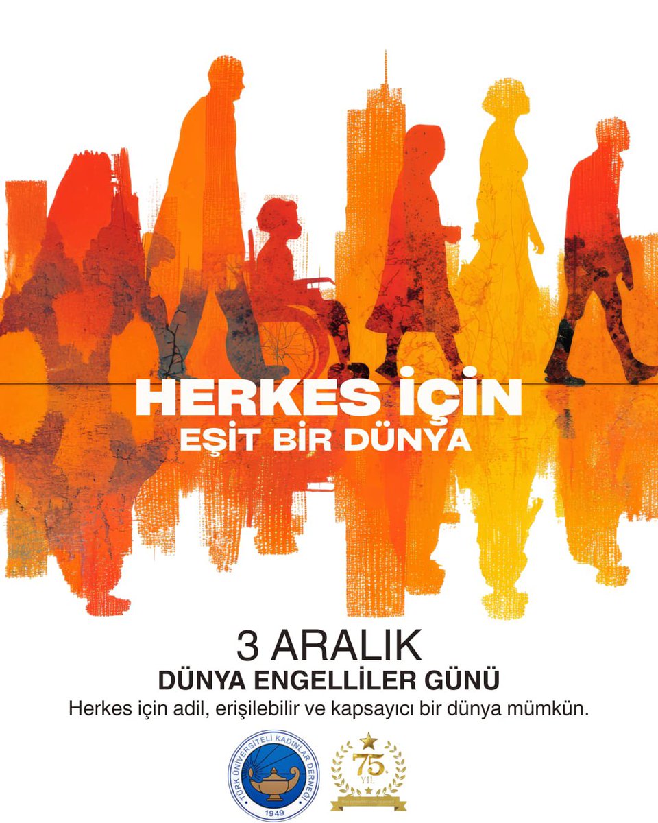 3 Aralık Dünya Engelliler Günü'nde, Türk Üniversiteli Kadınlar Derneği olarak dünyada yaklaşık 1 milyar engelli bireyin yaşadığını, engelli kadınların oranının erkeklerden yüksek olduğunu, engelli kadınların partner şiddetine 2-4 kat daha fazla maruz kaldığını unutmuyoruz.