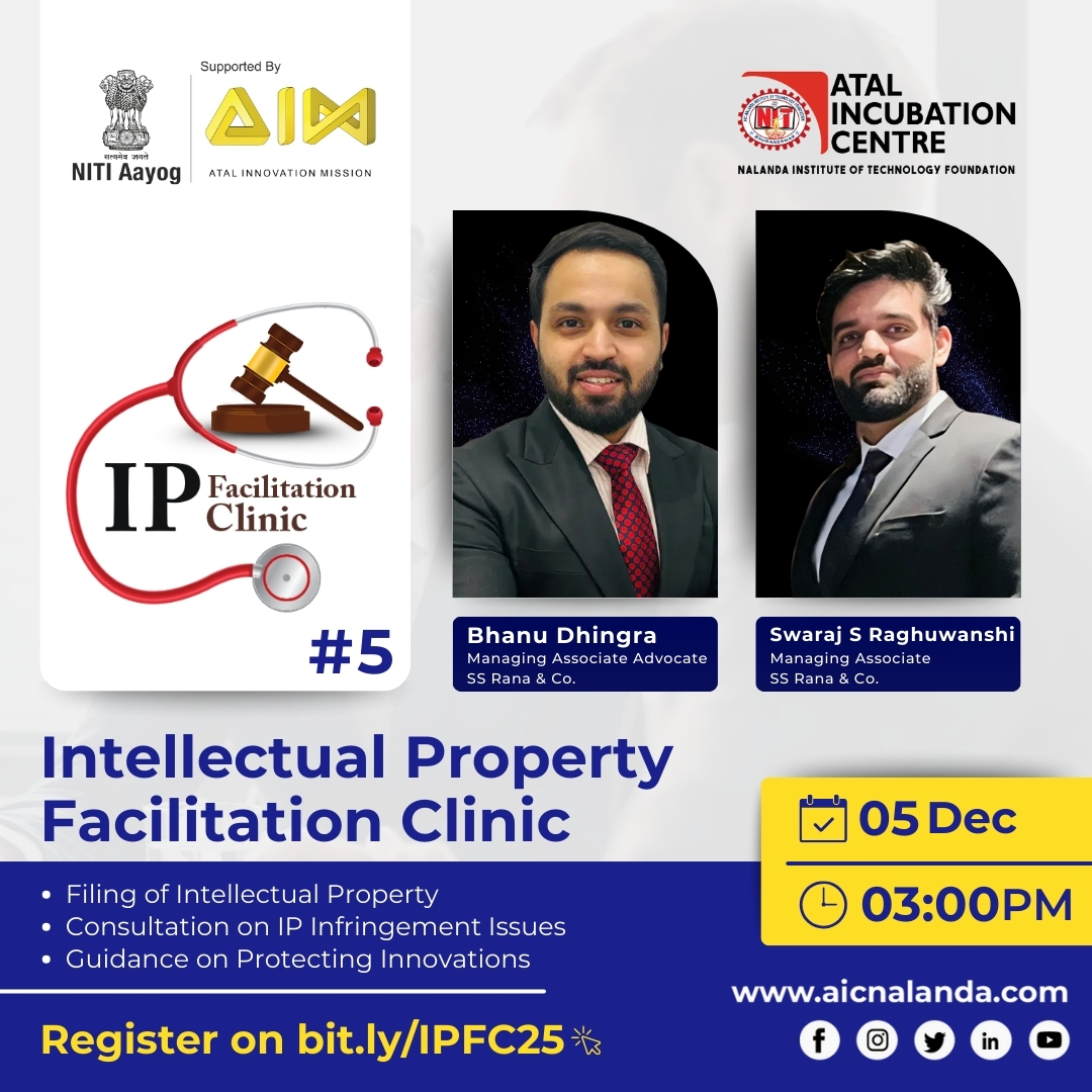 🔐 AIC-Nalanda IP Clinic — 5th Edition is Live!
Get 1:1 expert guidance on
Trademarks | Copyrights | Patents | IP Issues with:
👨‍⚖️ Bhanu Dhingra, Managing Associate, S.S. Rana &amp; Co.
👨‍⚖️ Swaraj Raghuwanshi, Managing Associate, S.S. Rana &amp; Co.
✔️ No consultation fees
✔️ Limited slots