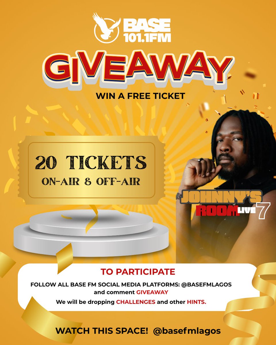 BaseFmLagos's tweet photo. BASE FM LAGOS is giving away tickets to JOHNNY'S ROOM LIVE 7!
To WIN a FREE TICKET:
FOLLOW @basefmlagos on ALL social media.
COMMENT "GIVEAWAY" on this post. Like, Share and RT
Keep an eye out for CHALLENGES & HINTS! #BaseFMLagos #Giveaway #JohnnysRoomLive7 https://t.co/nDi8gdX8cr