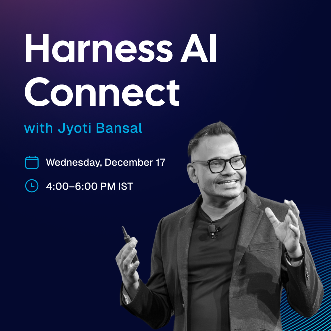 You can't miss this!!

Some conversations are worth stepping away from your sprint for, and this is one of them.

We’re gathering a group of senior engineers and leaders for <a href="/harnessio/">harness.io</a>  AI Connect, a private, high-signal session led by <a href="/jyotibansalsf/">Jyoti Bansal</a>

The focus: what it truly