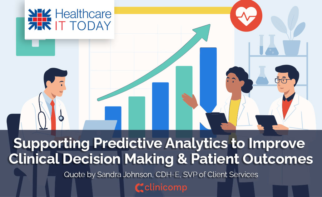 CliniCompIntl's tweet image. Instead of responding to complications, what if we could see them coming? In a recent @hcittoday article, Sandra Johnson, CDH-E, SVP of C.S., #CliniComp, highlights how #PredictiveAnalytics can transform care delivery, but only if the healthcare org. have: clinicomp.com/2025/11/26/sup…