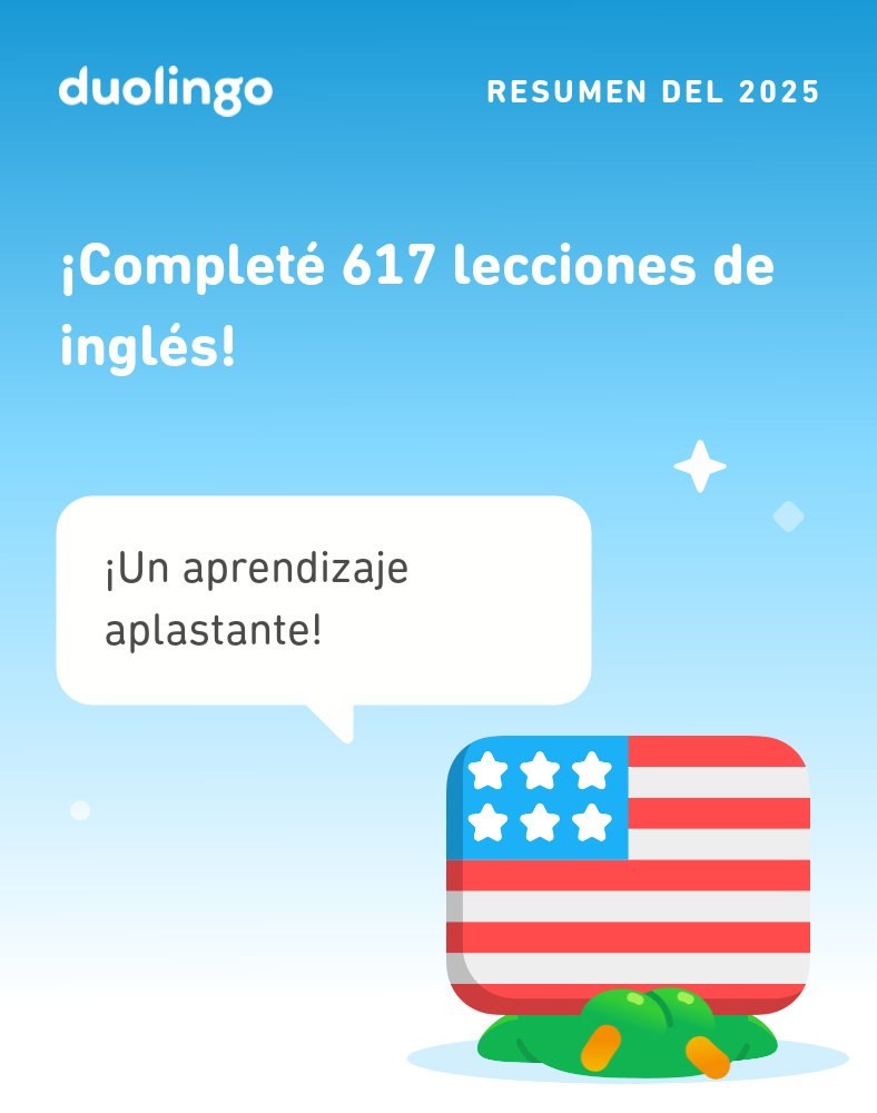 SamRuelas's tweet photo. ¡Miren cuánto aprendí en Duolingo este 2025! ¿Qué tal ustedes? #Duolingo365 https://t.co/LwPa4biGOj