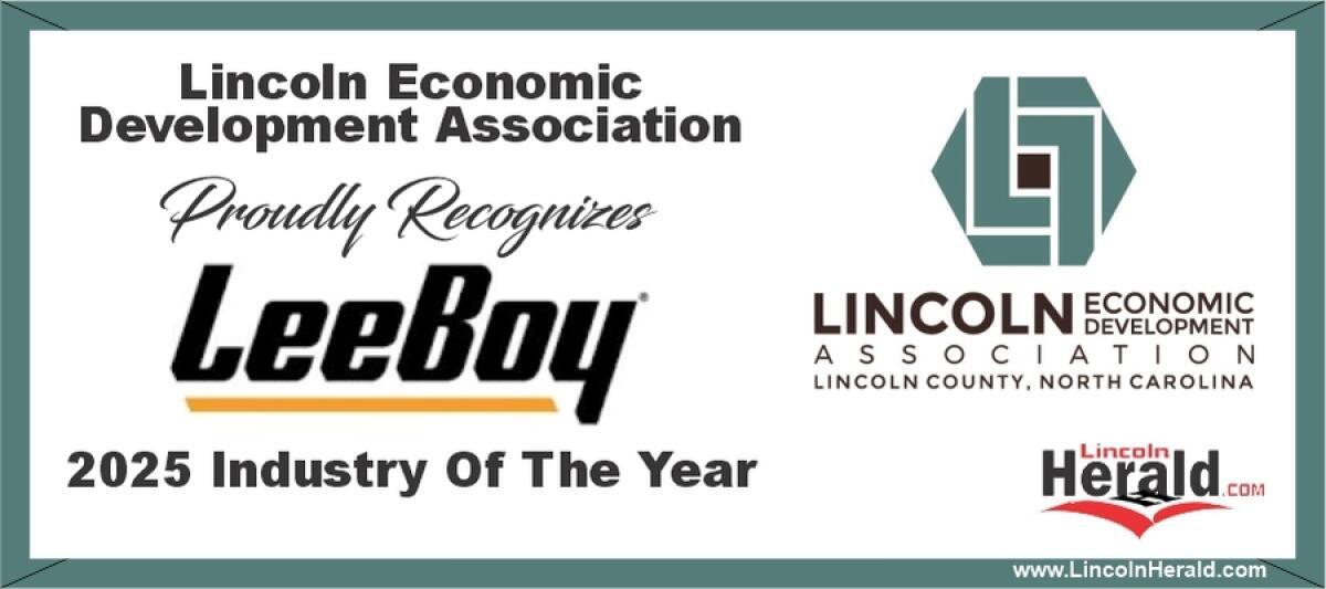 2025 Industry of the Year is Awarded to LeeBoy 
lincolnherald.com
 lincolnherald.com/story/2025-ind…
 LINCOLN COUNTY, N.C. — Lincoln Economic Development Association (LEDA) annually presents the Industry of the Year award at their Annual Industrial Appreciation Event.   With the pu…