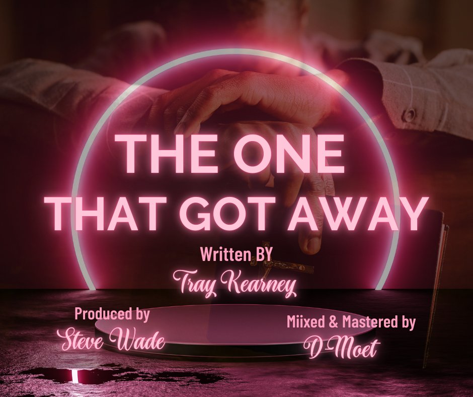 TrayKearney's tweet photo. ‘1) The One That Got Away (MIX-1)’ by Tray Kearney is on #SoundCloud https://t.co/65VkHjyIYB https://t.co/PV8mD2021H
