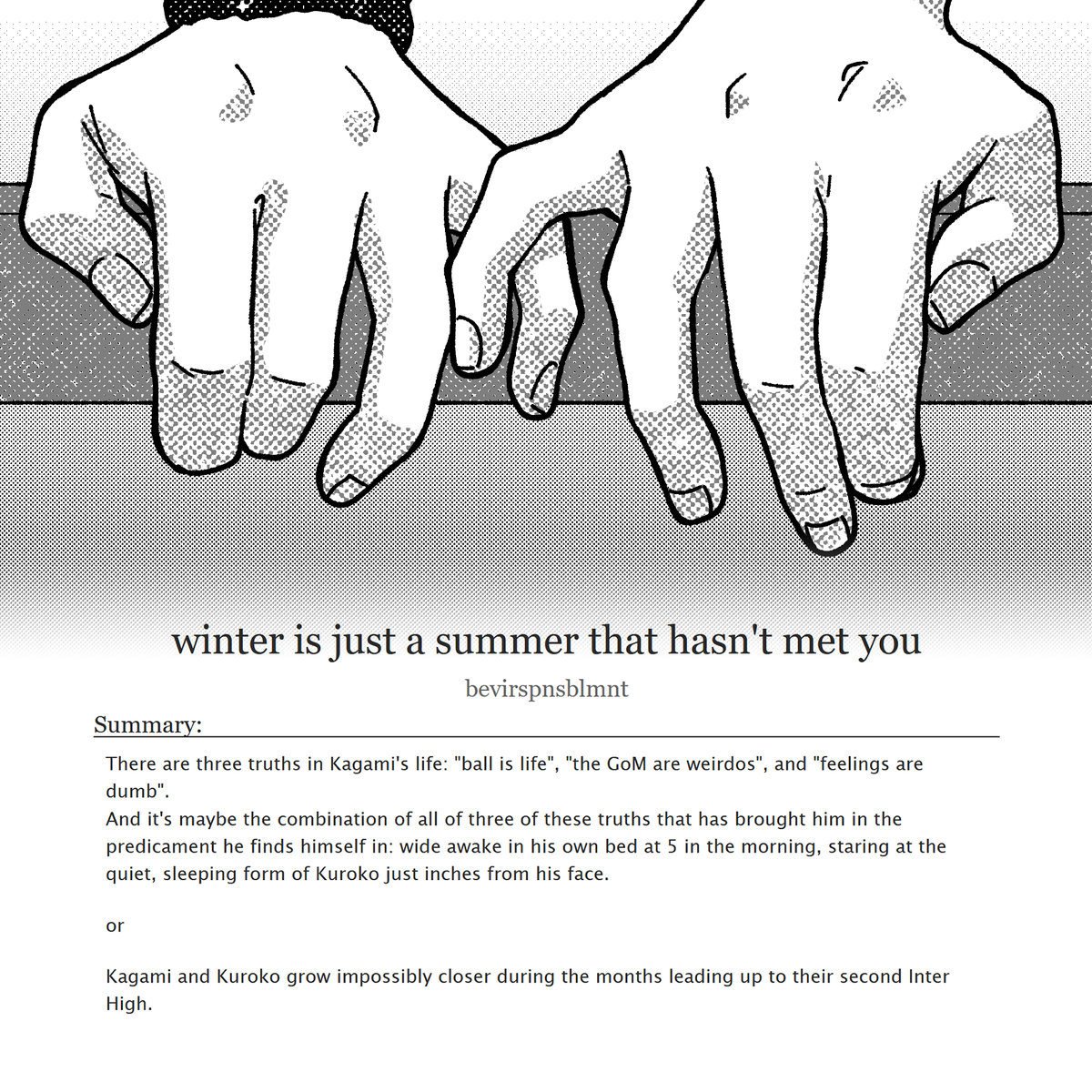 winter is just a summer that hasn't met you
5 Chapters + Epilogue (complete)
51k words
#KagaKuro

👉archiveofourown.org/works/75148591…