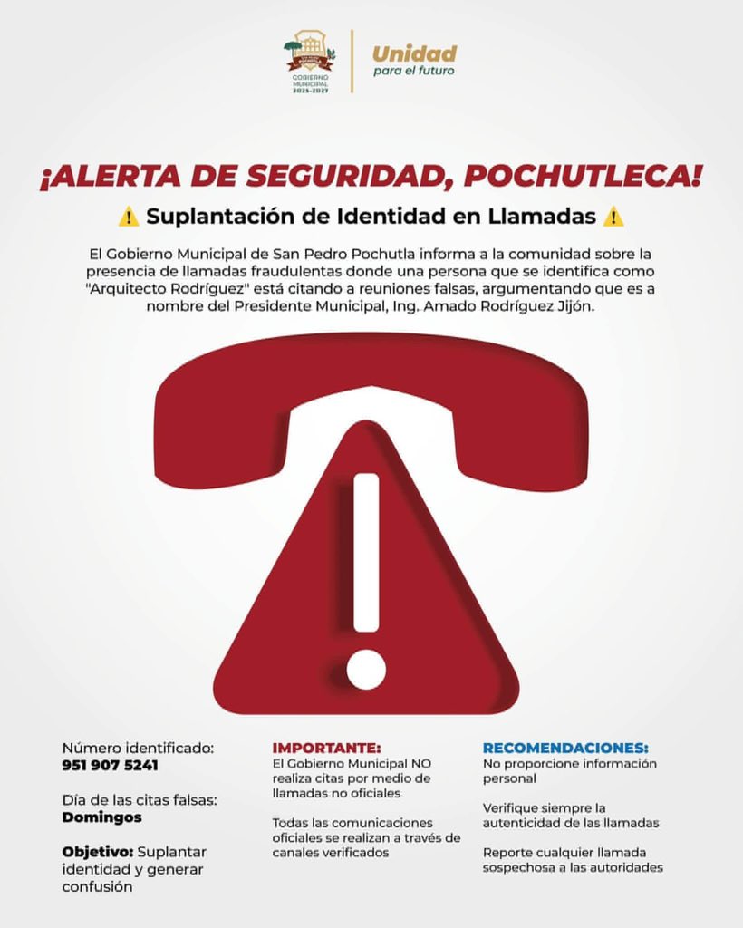prevpochutla's tweet photo. 🔔 ¡Alerta Ciudadana!

Se han detectado llamadas falsas de un supuesto "Arquitecto Rodríguez" que agenda citas los domingos, usando indebidamente el nombre de nuestro Presidente Municipal, Ing. Amado Rodríguez Jijón.

📞 Número identificado: 951 907 5241 https://t.co/SPV32zsx2f