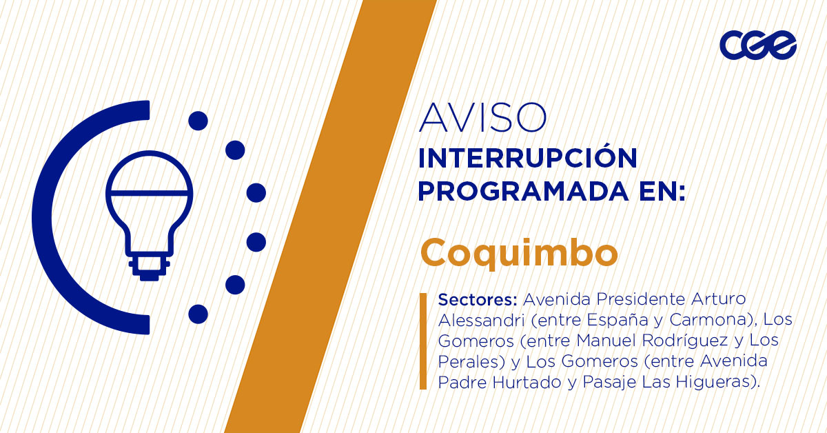 CGE_Clientes's tweet image. Para mejorar la calidad del suministro de nuestros clientes de #Coquimbo, este jueves, entre 10:00 y 15:00 horas, se realizará una #InterrupciónProgramada (sectores en la imagen 👇) debido a trabajos de mejoras. Recuerda desconectar tus artefactos 🔌