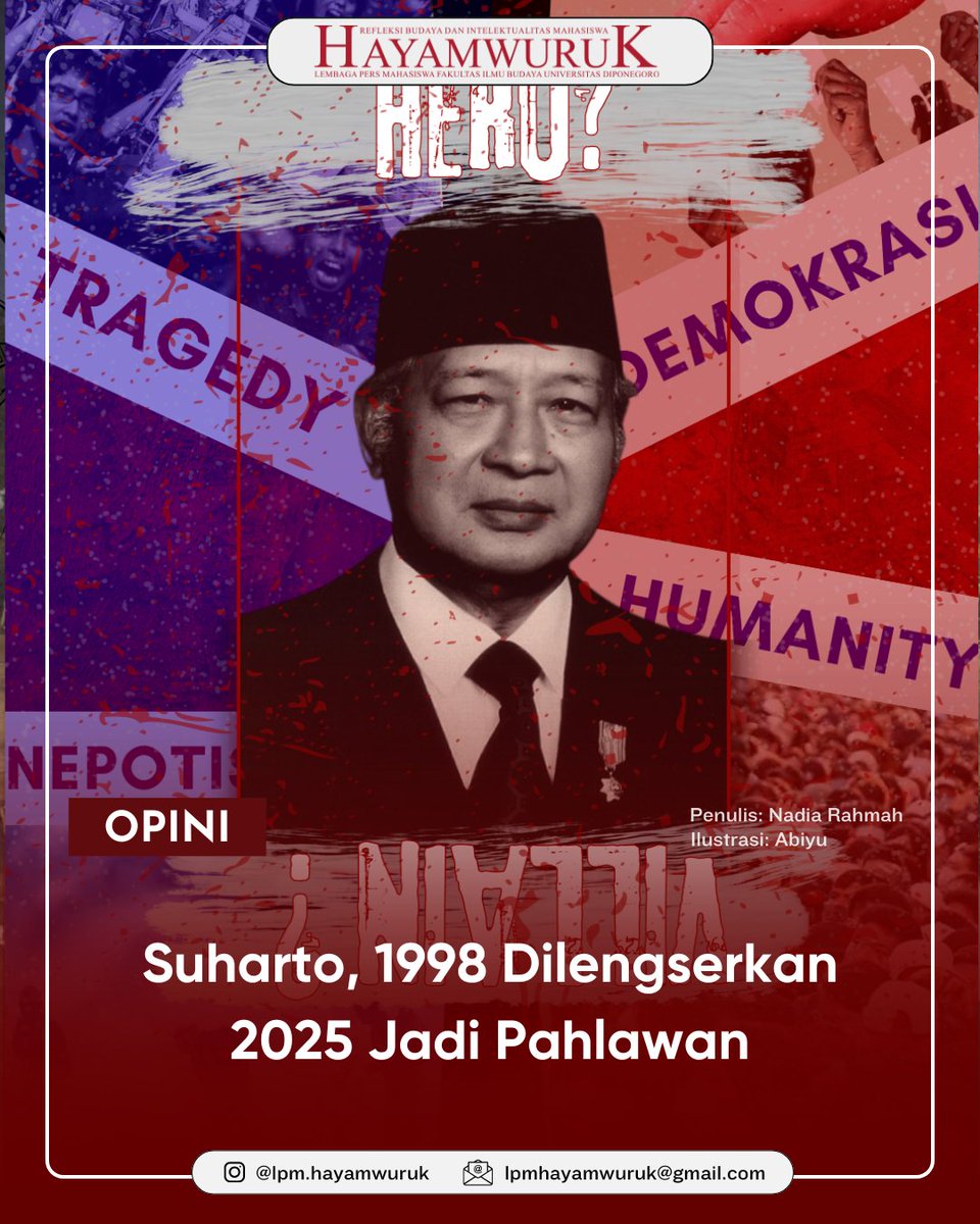 1998 Dilengserkan 2025 Jadi Pahlawan

Selengkapnya: lpmhayamwuruk.org/2025/12/suhart…

#hayamwuruk2025 
#refleksibudayadanintelektualitasmahasiswa
