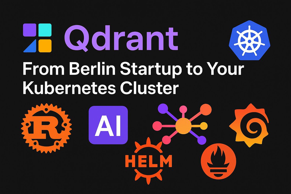 🚀 New blog + full GitHub repo!
 “Qdrant: From Berlin Startup to Your Kubernetes Cluster”

medium.com/@thamizhelango…

🔗 GitHub: github.com/thamizhelango/…

#Qdrant #Kubernetes #VectorDB #AI #RAG #DevOps