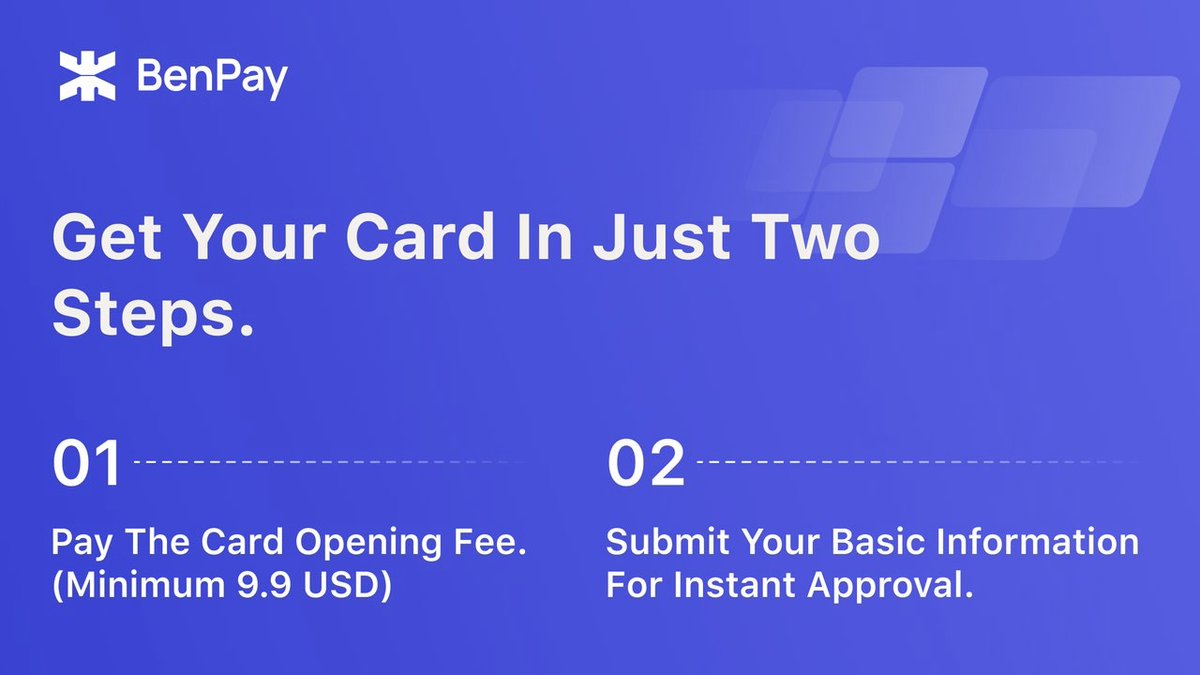 BenPayGlobal's tweet image. Two steps and you’re done.
BenPay is now the fastest way from on-chain → real-world spending.
1️⃣ Pay $9.9
2️⃣ Enter top-up amount &amp;amp; basic info → instant card issuance
No complicated steps. No maze.
Activate at: benpay.com
#BenPay #web3payment #Bitcoin2025