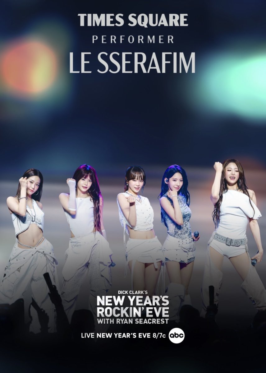 LE SSERAFIM will be performing in Times Square on 12/31 for New