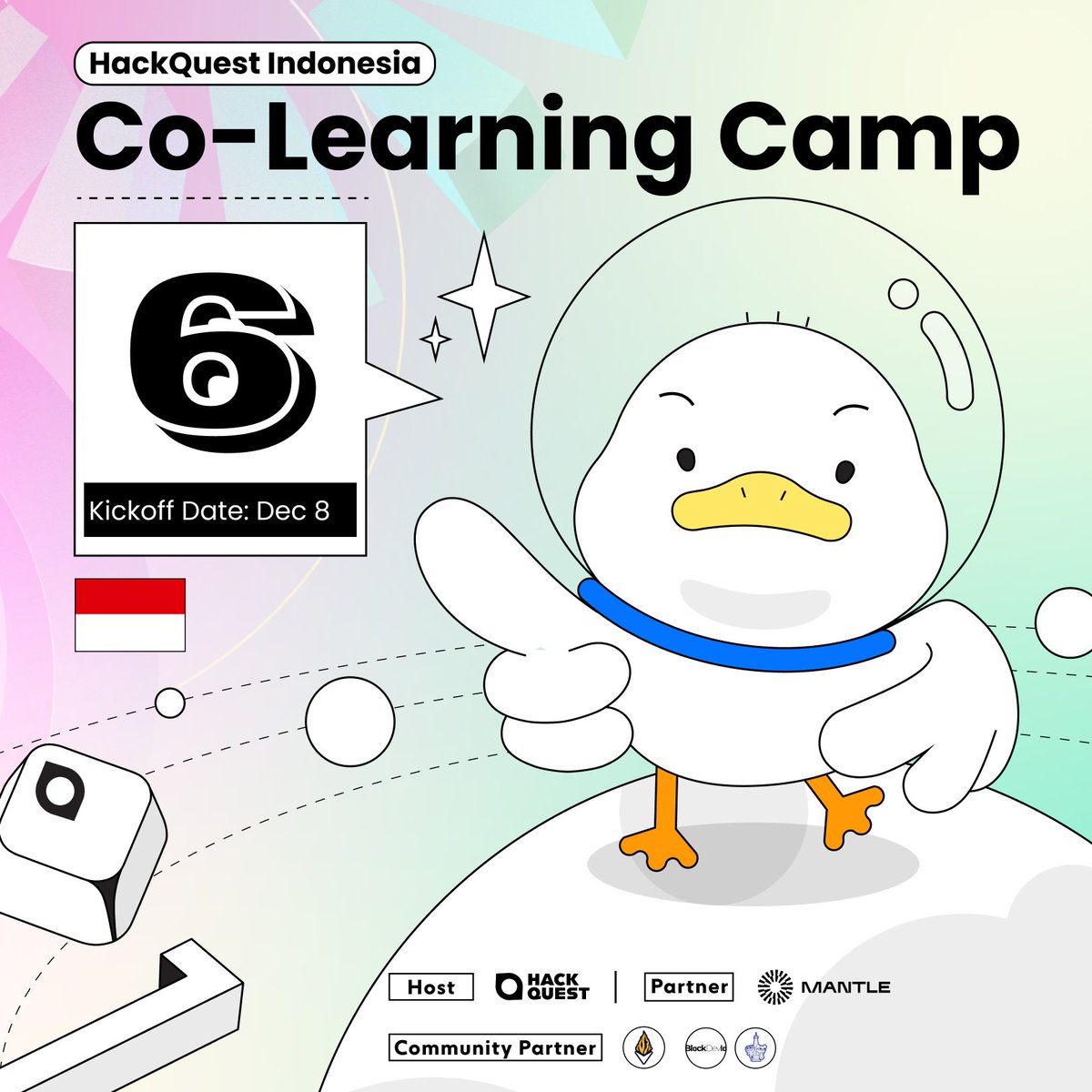 🔥 CO-LEARNING CAMP #6: MANTLE EDITION

  Mau belajar blockchain dev online tapi bingung mulai dari mana? HackQuest Indonesia buka Co-Learning Camp #6 — program intensif 2 minggu buat kamu yang
  mau jadi jagoan L2 di Mantle dan siap submission ke jalur hackathon (total hadiah