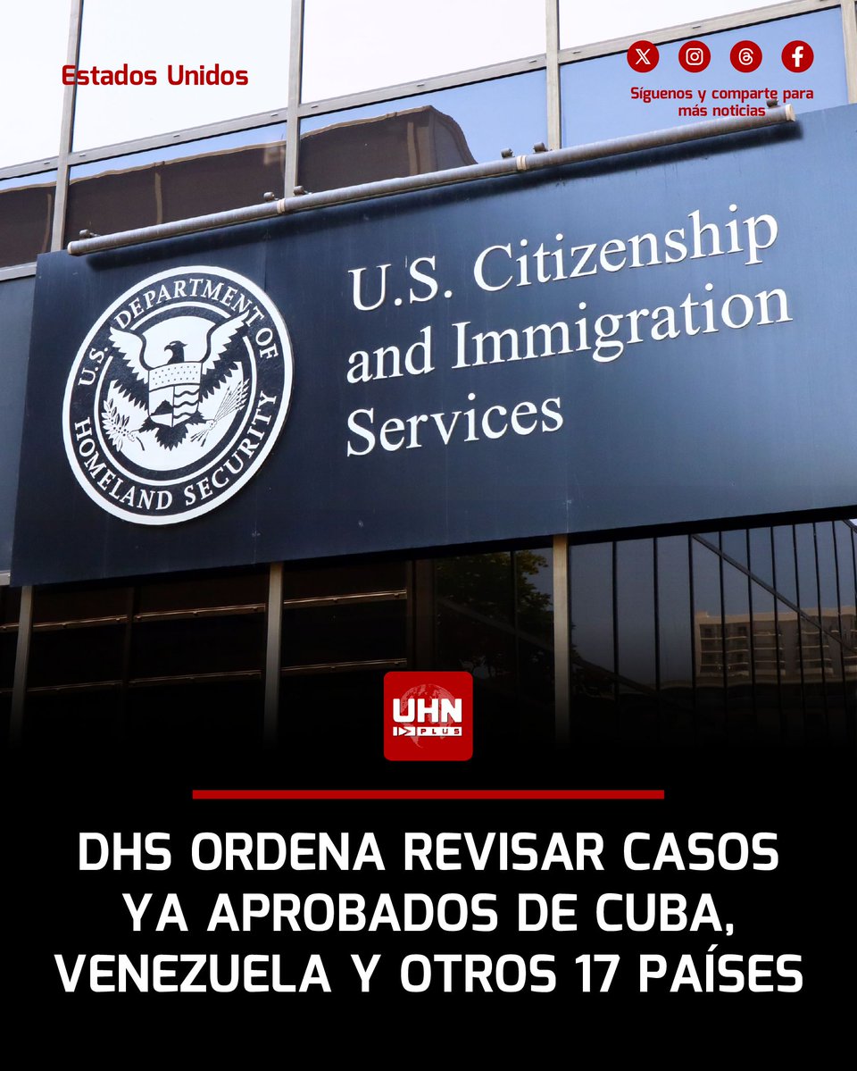 UHN_Plus's tweet image. 🇺🇸‼️ | ÚLTIMA HORA — La administración Trump congeló todas las solicitudes de green card (residencia permanente), ciudadanía y beneficios migratorios para personas de 19 países catalogados como de alto riesgo, incluidos Cuba y Venezuela, y ordenó re-revisar incluso los casos ya…