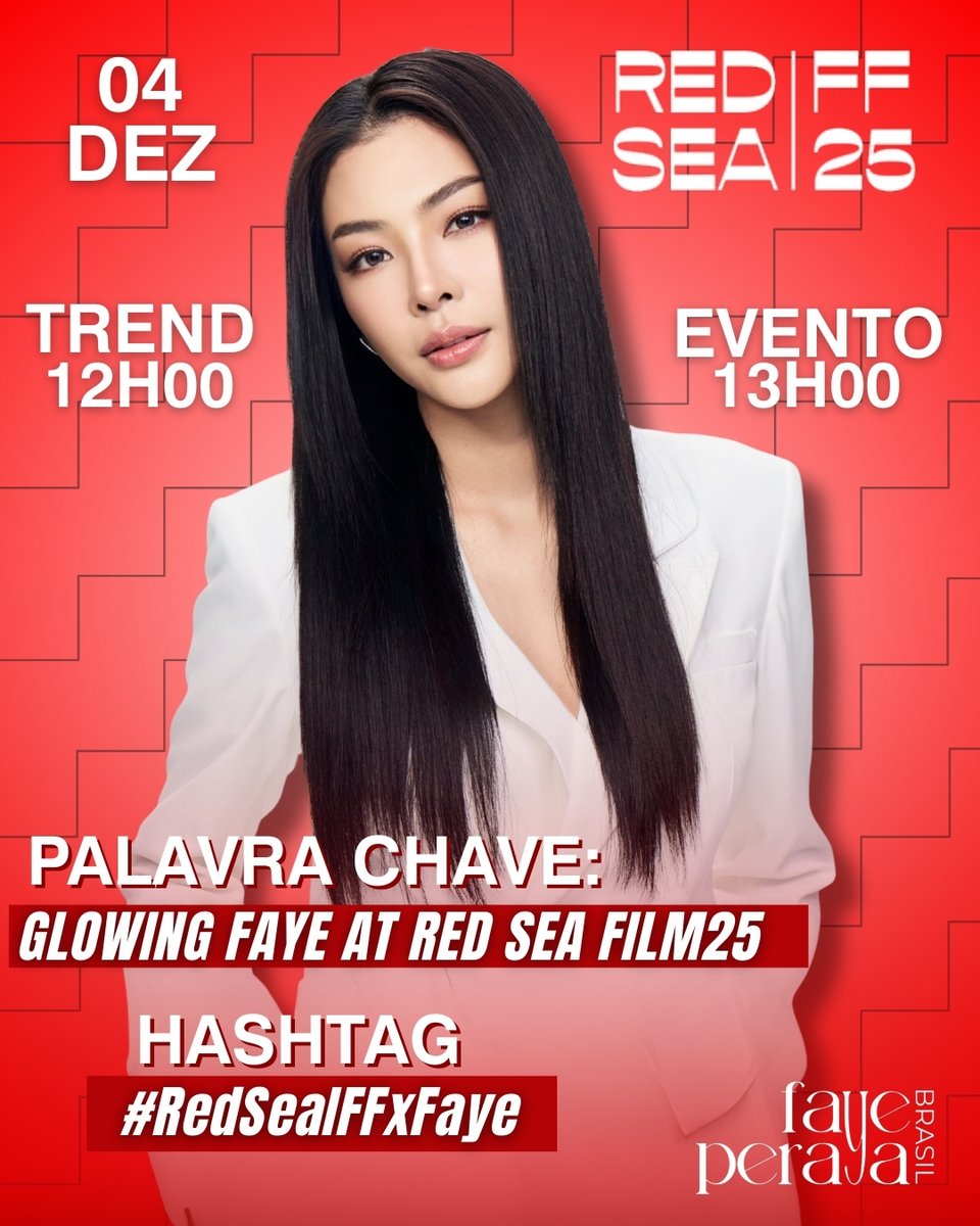 fayebrasilofc's tweet image. 📢 Anúncio de Trend 📢

✨ FAYE PERAYA NO RED SEA INTERNATIONAL FILM FESTIVAL 2025 ✨

🗓 04 de dezembro de 2025

⏰ Início da trend: 12h00 🇧🇷
🕧 Horário do evento: 13h00 🇧🇷

🔠 GLOWING FAYE AT RED SEA FILM25
#️⃣ #.RedSeaIFFxFaye

🏆 Meta: 500 mil posts

💛 Guia para a Fayemily…