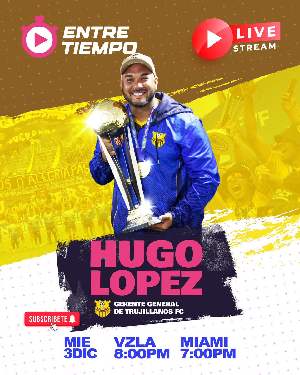 Este miércoles 03 de diciembre estará con nosotros en el En Vivo de EntreTiempo por YouTube al Gerente de Trujillanos FC Hugo López. Activos. Se vienen cosas buenas 😎💛🤎