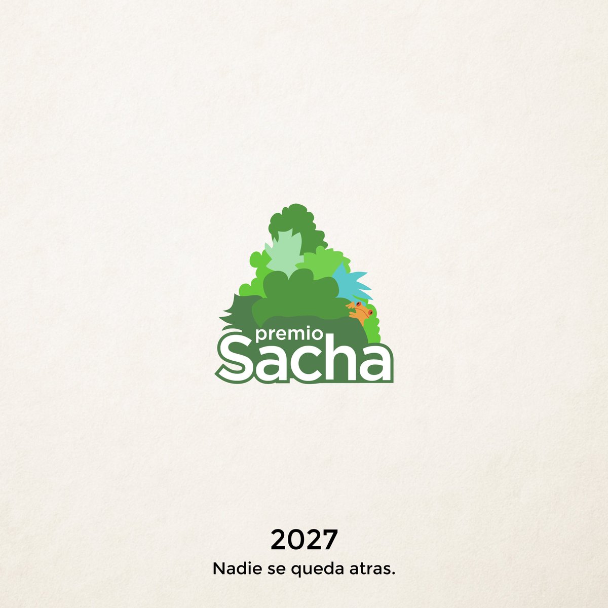 “Nadie se queda atrás.”

SACHA 2027 marca un giro: acción climática con rostro humano.
Una sola crisis, una sola historia.
Los proyectos deberán regenerar naturaleza y vidas.

🌿 Premios SACHA 2027 — La acción climática se mide por a quién salva.