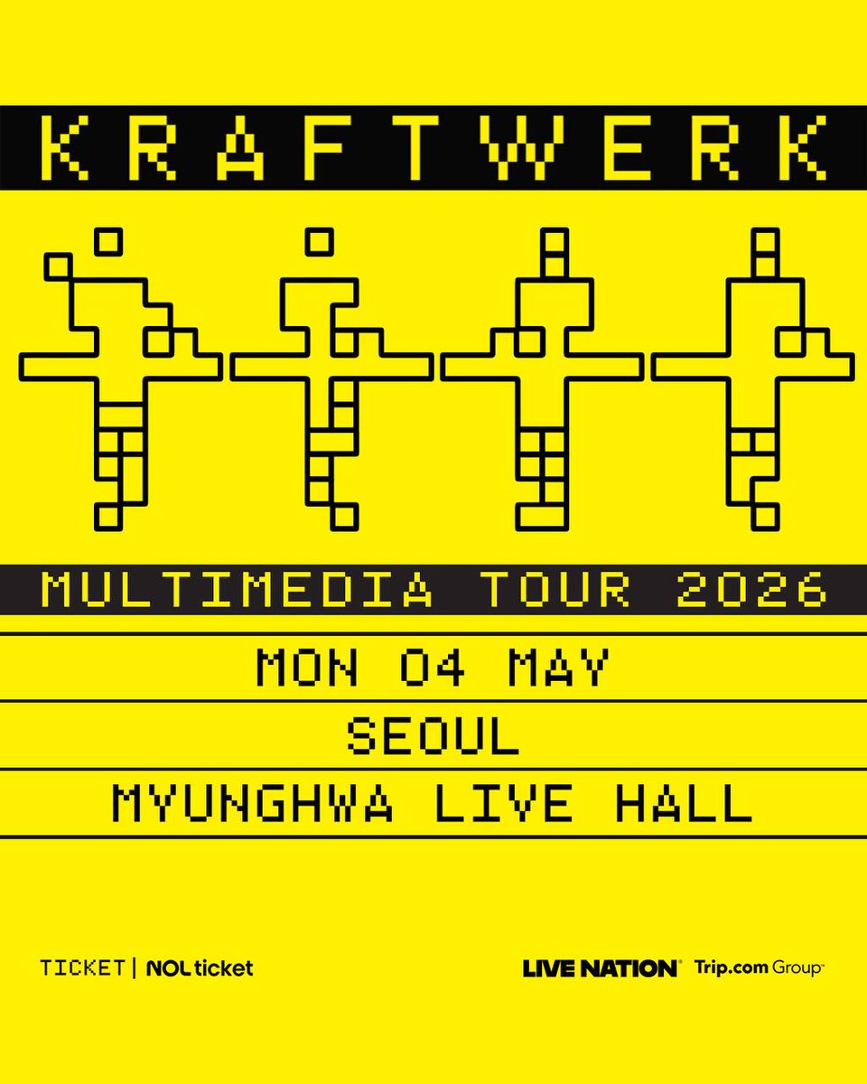 크라프트베르크 (<a href="/kraftwerk/">Kraftwerk</a>) 내한공연
Kraftwerk Multimedia Tour in Seoul

🗓️일시: 2026년 5월 4일(월) 오후 8시
📍장소: 명화라이브홀
▶️관람등급: 만 12세 이상 관람가

*자세한 내용은 라이브네이션 코리아 인스타그램을 확인해주시기 바랍니다.

instagram.com/p/DRyRMlfgWH9/…
